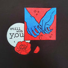 이미지를 갤러리 뷰어에 로드 , Still With You Sweatshirt